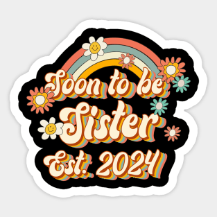 Soon To Be Sister Est. 2024 Family 60s 70s Hippie Costume Sticker